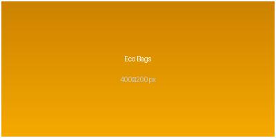 Eco-Friendly Bags